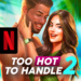 too-hot-to-handle-2-netflix.png